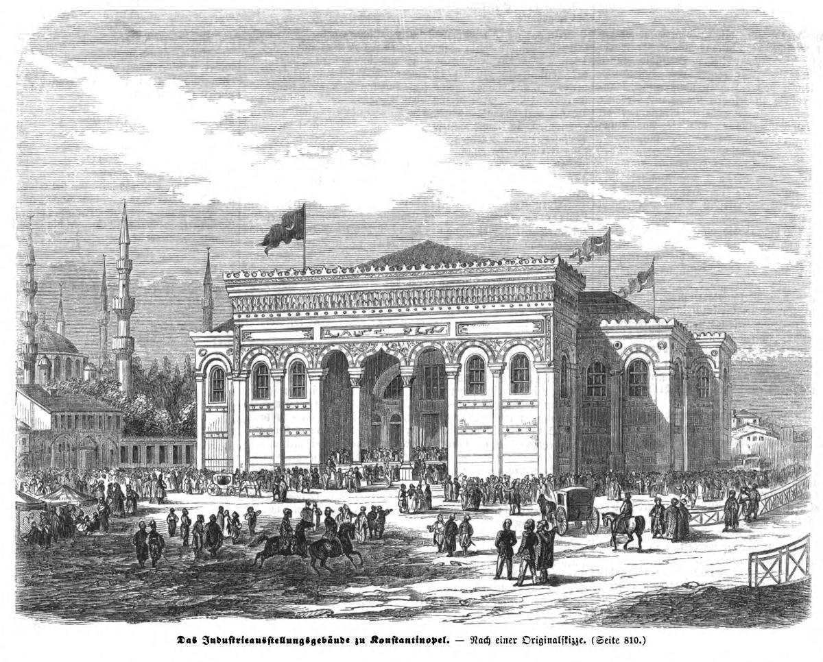 Das Industrieausstellungsgebäude in Konstantinopel. Nach einer Originalskizze / Waldheim's Illustrirte Zeitung 1863 © ANNO/ÖNB